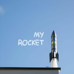 My Rocket
