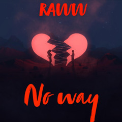 No Way