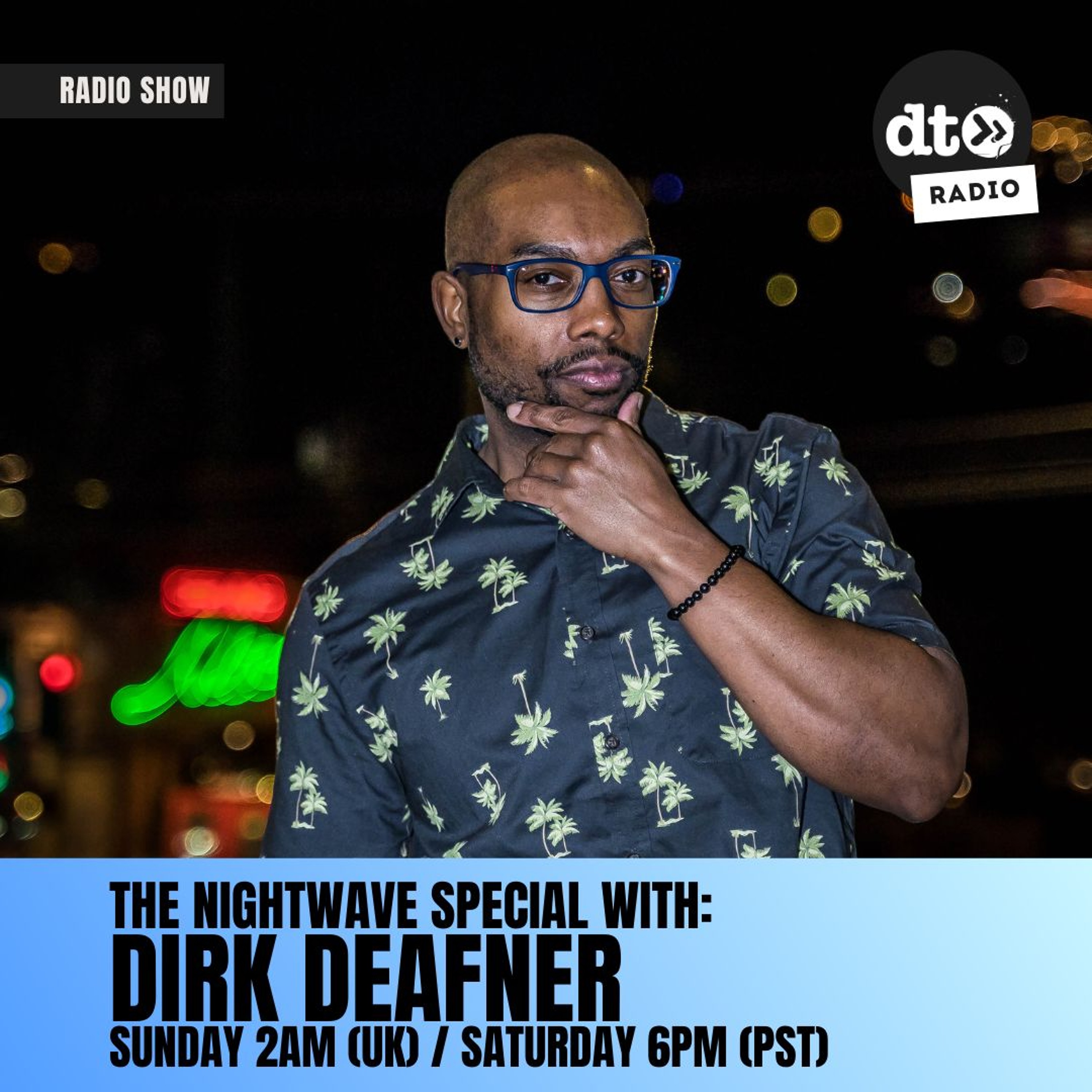 The Nightwave Special w/Dirk Deafner: Dirty-Seevim (Episode 37) The Nightwave Special w/Dirk Deafner: Dirty-Seevim (Episode 37)