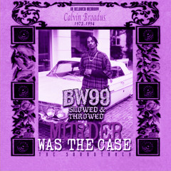 Danny Boy - Come When I Call (BW99 Slowed & Throwed)