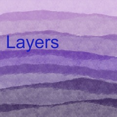 Layers