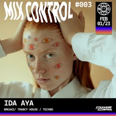 MIX CONTROL 003: IDA AYA