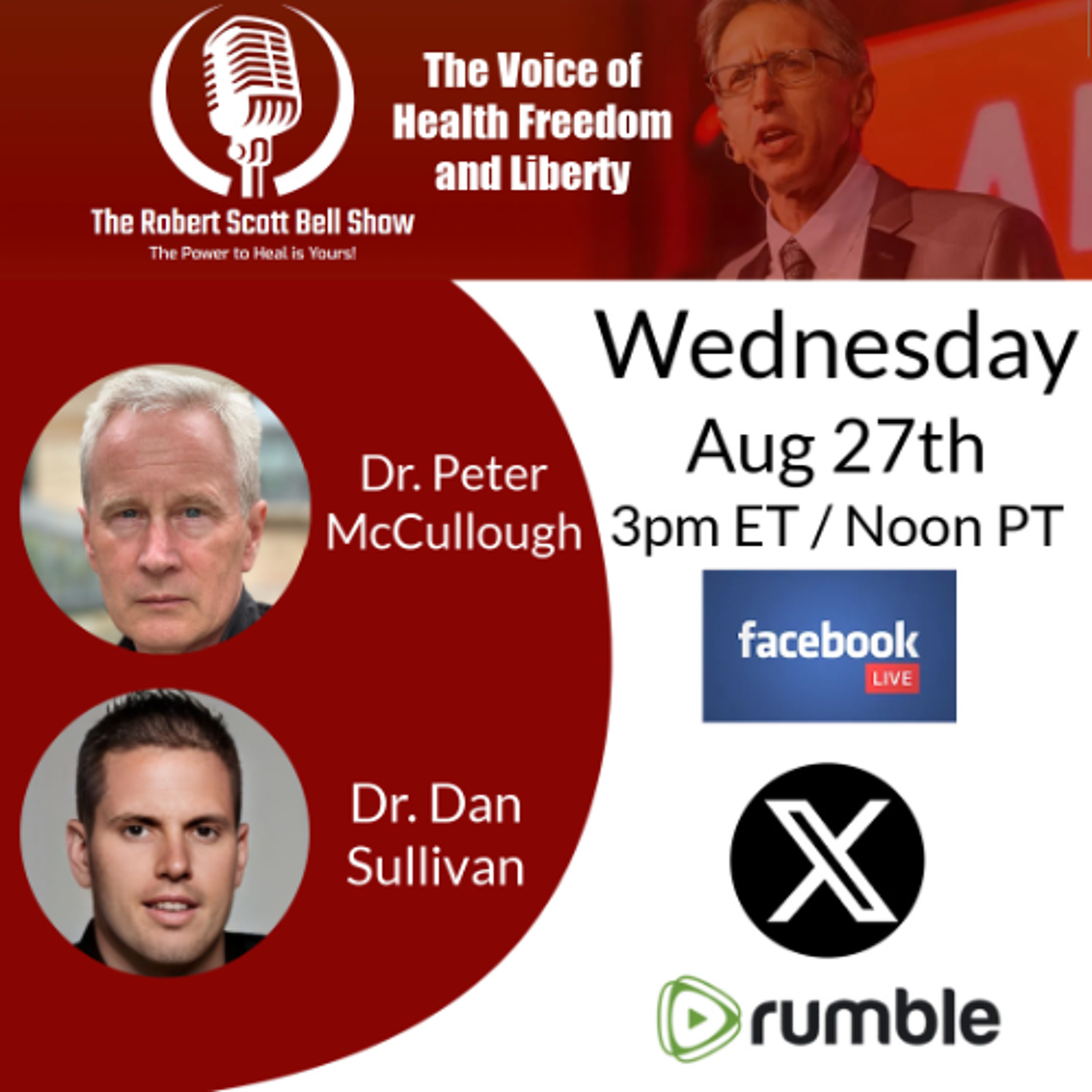 Dr. Peter McCullough, Vaccines Mythology, Ideology, and Reality, Dr. Dan Sullivan on Vitalism, Healthy Soil Revolution - The RSB Show 8-26-25