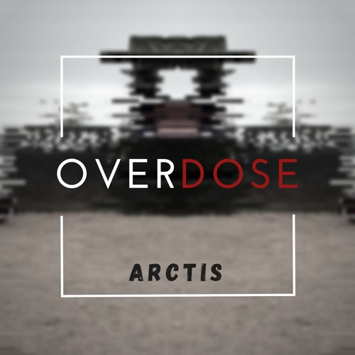 OVERDOSE