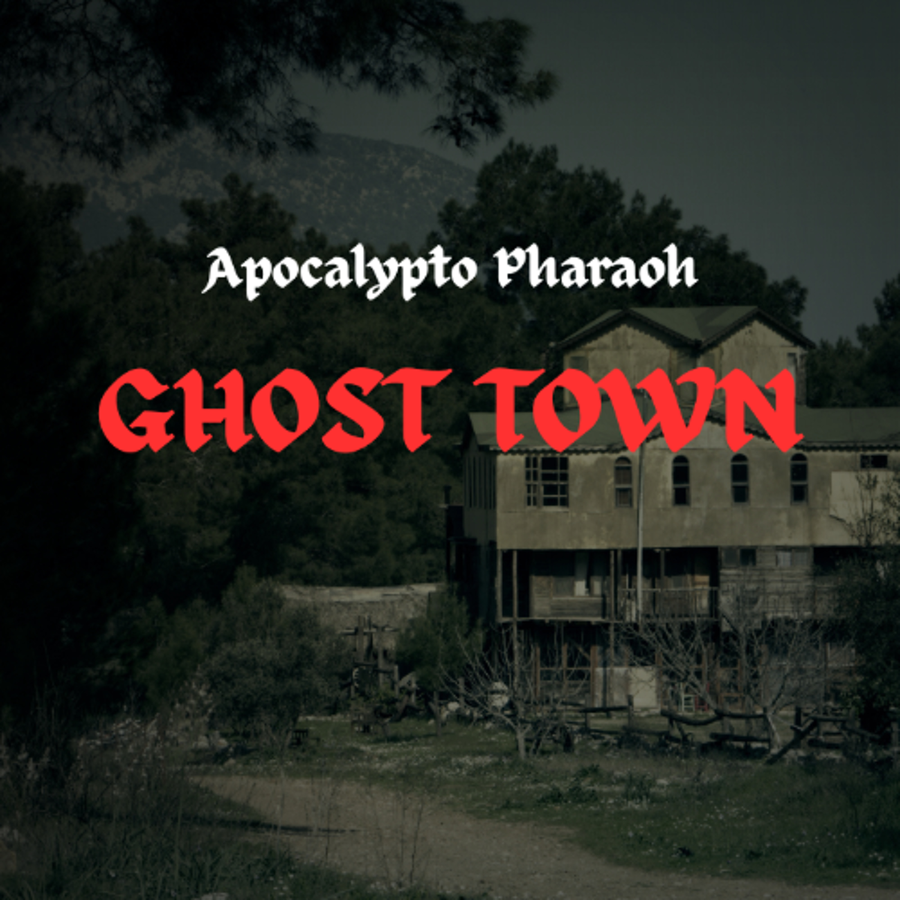 Ghost Town