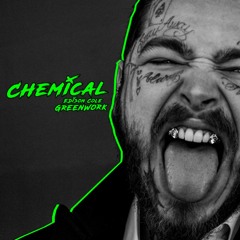 Post Malone - Chemical (Edison Cole Greenwork) FREE DOWNLOAD