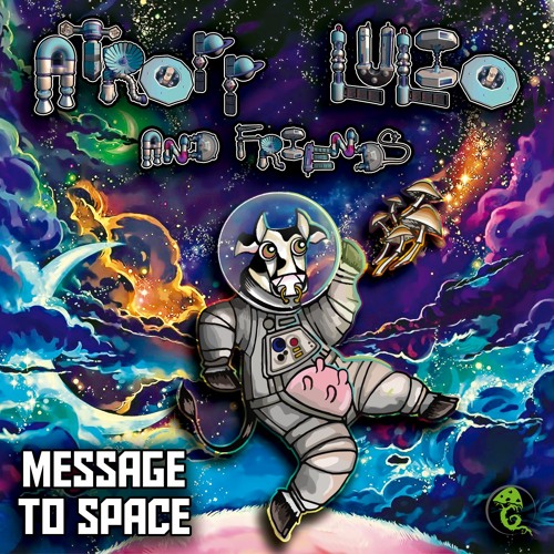 Message To Space (vs Lulio & Traxon)