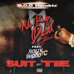 G.O.D Hendrix - Suit and Tie (feat. Hollywood YC)