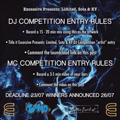 EXCESSIVE PRESENTS: LIMITED, SOTA & KY DJ COMPETITION - PROCEDURE ENTRY