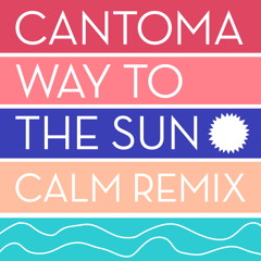 Way to the Sun (Calm Mellow Mellow Acid Mix)