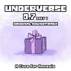 Underverse 0.7 Part 1 OST - A Cure for Amnesia