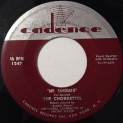 The Chordettes - Mr.Sandman (Taiki Nulight 4x4 Mix)