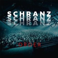 SCHRANZ ORDER