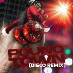 Sexyy Red - Pound Town (Disco Remix)