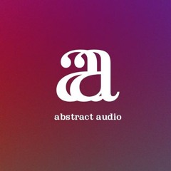 Abstract Audio presents: RAFH & Two Filters and a Dream (Live)