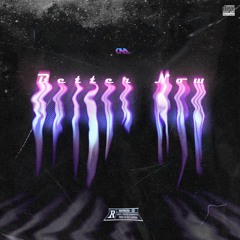 Better Now ( Remix )
