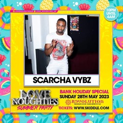 SCARCHA VYBZ @ LOVE NOUGHTIES