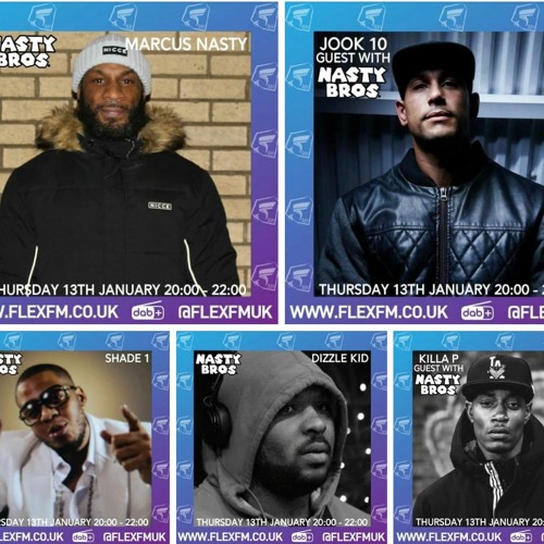 Marcusnasty b2b Jook10 /Shade1/Dizzle kid/KillaP Flexfm
