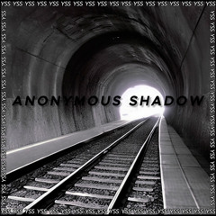 YSS - Anonymous Shadow (Free Download)