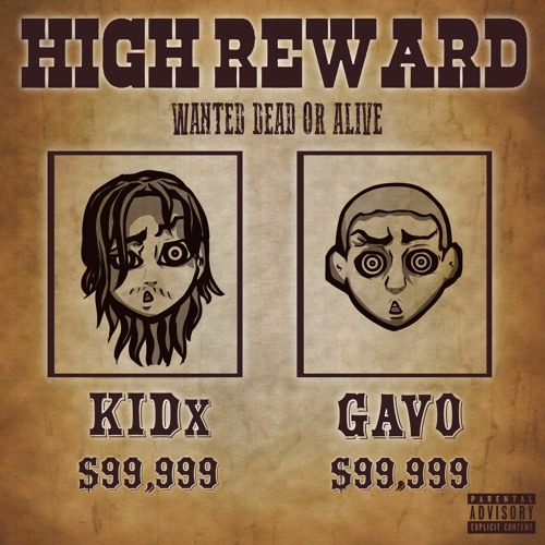 HIGH REWARD [W/ GAVO] [PROD. NICKYOTS]