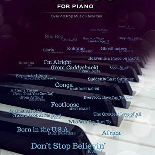 [GET] [EPUB KINDLE PDF EBOOK] Greatest Hits the 1980s for Piano: Over 40 Pop Music Fa