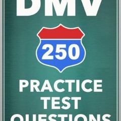 ❤️ Read 250 Indiana DMV Practice Test Questions by  DMV Test Bank