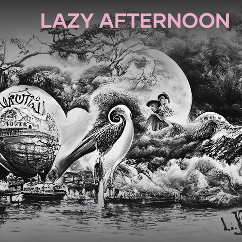 Lazy Afternoon
