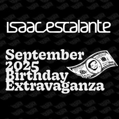 SEP 2025 Bday XTRAVA