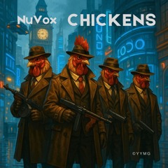 Chickens
