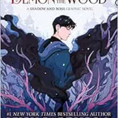 View EPUB 📗 Demon in the Wood Graphic Novel (Grishaverse) by Leigh Bardugo,Dani Pend
