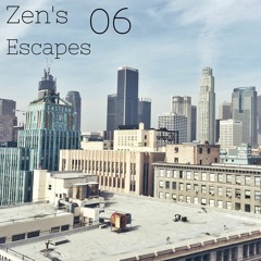 Zen's Escapes 6 - Daytime Groove Mix