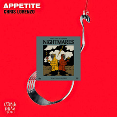 Chris Lorenzo x Chris Lake & Cloonee - Appetite vs Nightmares (REVILO EDIT)