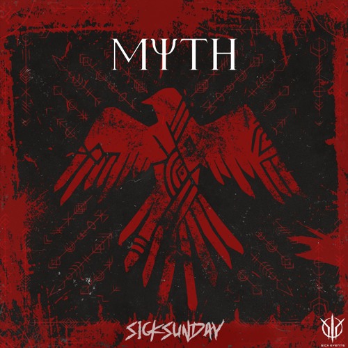 [SickSunday] Sick Events pres. MYTH