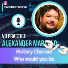 History Channel - Who Would You Be