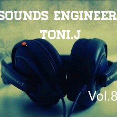 Sounds Engineers 86 (Toni.J)(EDTRadio)