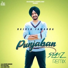 SLAMZ FT RAJU DHOLI - PUNJABAN | RAJVIR JAWANDA