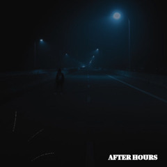 AFTER HOURS (FREE DOWNLOAD)