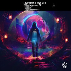 Atragun&Myk Bee-Moonray(Radio Edit)[Available 10-25-2024]