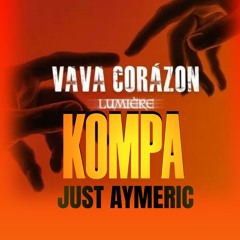 Vava Corazon - Lumière - Kompa Version