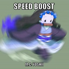 Speed Boost (Windmill Island Remix)