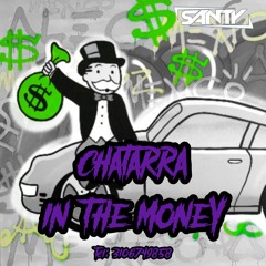 CHATARRA IN THE MONEY 💸🕺🏻⚡