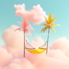 LIGHT FLOWS (Preview)