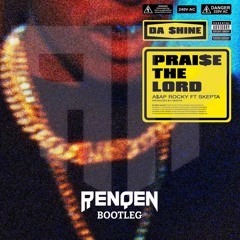 A$AP ROCKY - Praise The Lord [RENQEN Bootleg]