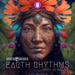 DJ MAILISE - EARTH RHYTHMS (UNIVERSO PARALELLO SET)