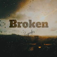 Speeks - Broken (Prod. by Kings Kaleidoscope) - @SpeeksUK
