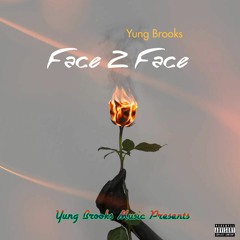 Face 2 Face (Prod. loverboybeats)