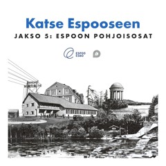 Espoon pohjoisosat:  Missä tiet kiemurtelevat ja yhteisö hengittää