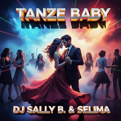 Tanze Baby (Salvatore Battiato Deep House Radio Mix)