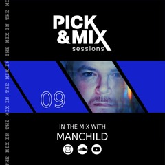 In The Mix 09 | September 24 - MANCHILD