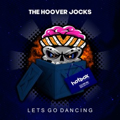 HOT081: The Hoover Jocks - Lets Go Dancing